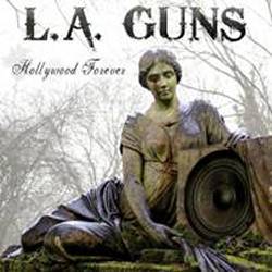 LA Guns (USA-1) : Hollywood Forever